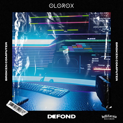 DEFOND ft Olorox - Broken Computer [FREE DOWNLOAD]
