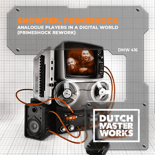 Showtek & Primeshock - Analogue Players In A Digital World  (Primeshock Rework)