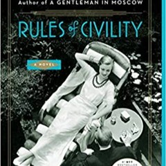 READ DOWNLOAD$# Rules of Civility: A Novel (PDFKindle)-Read