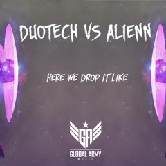 Duotech vs Alienn - Here We Drop It
