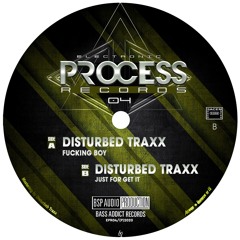 Electronic Process Records 04 - B1 Disturbed Traxx - Just For Get It