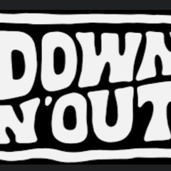 Down N Out Remix
