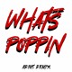 on Jack Harlow - Whats Poppin(Arius Remix)
