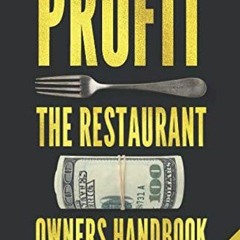 VIEW EPUB KINDLE PDF EBOOK PROFIT - The Restaurant Owner´s Handbook - 7 Excel Tools Inside by  Pete