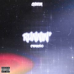 runnin’ (freestyle)
