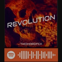 Twohardfck - Revolution (Radio Mix)