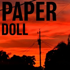 Paper Doll (prod. by Piempa)