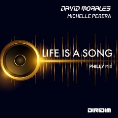 LIFE IS A SONG - Philly Mix