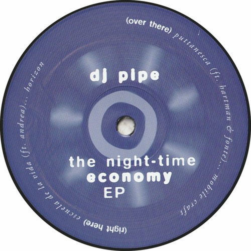 DJ Pipe - The Night-Time Economy EP (GN02)