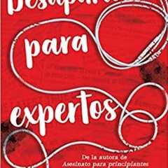Read Pdf Desapariciã³n Para Expertos / Good Girl Bad Blood (Spanish Edition) By Holly Jackson