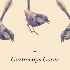 castaways (cover)- VIKI