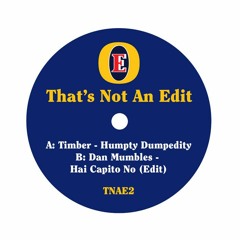 Humpty Dumptedity (Timber Edit)