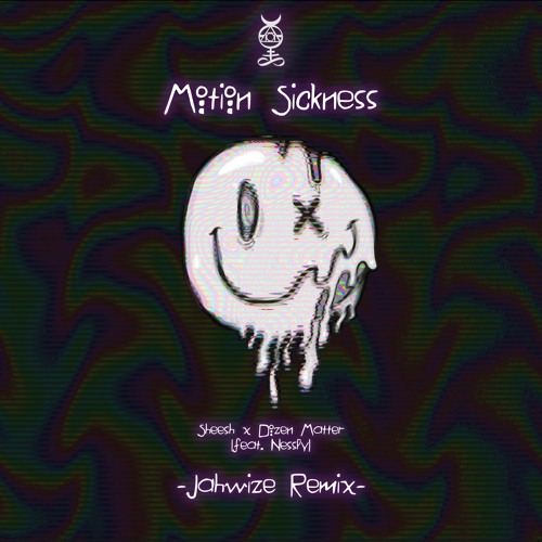 Sheesh x Dozen Matter - Motion Sickness(Jahwize Remix)