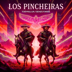 Los Pincheira - TobyKillua,SehizoTarde (Original Mix)