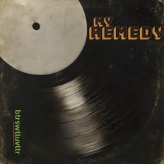 My Remedy