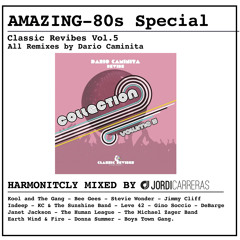 JORDI CARRERAS - Amazing 80s (Classic Revibes Vol.5)