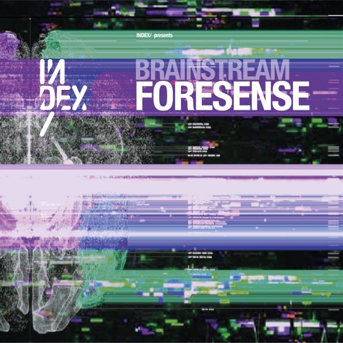 INDEx / Brainstream 30-01-21 - Foresense