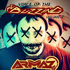 Voice of the BUZZING VOL 2! Mixed by DJ ARMAZ
