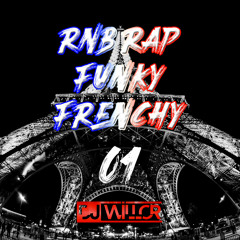 DJ WILLOR - RNB RAP FUNKY