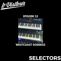 LV Selectors 33 - Westcoast Goddess