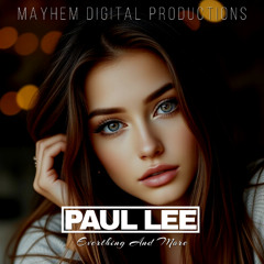 Everything And More  Ft PAUL LEE