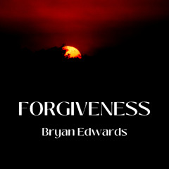 Forgiveness Blues (Edit)