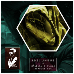 Ricii Lompeurs & Bäsello & Plada - Bumblee Bee