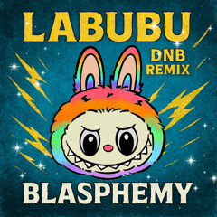 Labubu (DNB Remix)