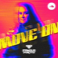 MOVE ON SETMIX - DJ PAMELA PORTTO