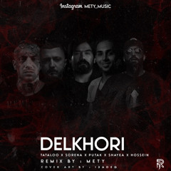 DELKHORI {REMIX METY}