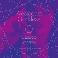 LV Premier - Westcoast Goddess - Home 2nite [Infinite Pleasure]