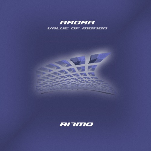 Radar - Value Of Motion [R7M014]