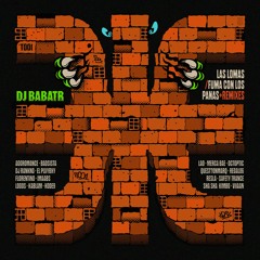 TR001 – DJ Babatr - Las Lomas / DJ Babatr, DJ Yoiser - Fuma Con Los Panas + Remixes