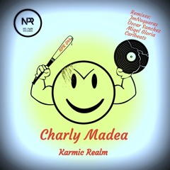 Charly Madea - Karmic Realm EP + 4.Remixes - JmNogueras,Oscar Sanchez,Migel Gloria,Carlbeats (Promo)