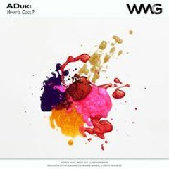 ADuki - What's Cool