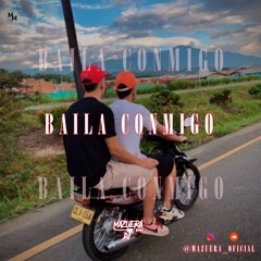 BAILA CONMIGO BY MAZUERA DJ