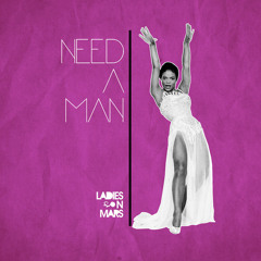 Ladies On Mars - Need A Man (Dub Mix)[Bandcamp]