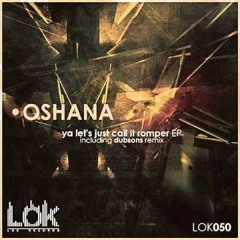 Oshana / Romper (Dubsons Remix)