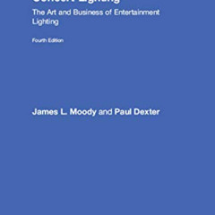 [Download] EBOOK 📤 Concert Lighting: The Art and Business of Entertainment Lighting