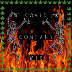 COVID COMPANY MIX