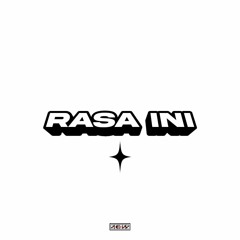 Rasa Ini (scioss)