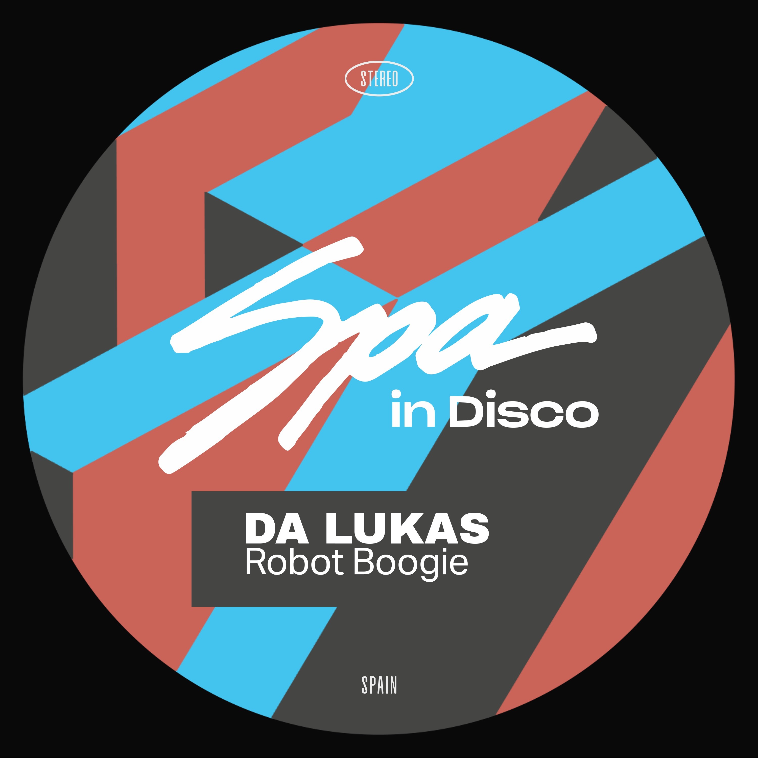 [SPA307] DA LUKAS - Robot Boogie episode artwork