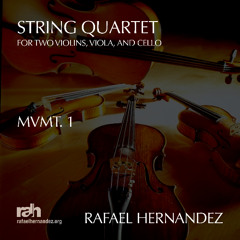 String Quartet, Mvmt. I