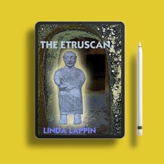 The Etruscan by Linda Lappin. Free Access [PDF]