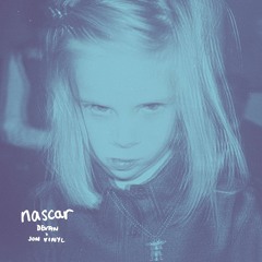 nascar (Feat. Jon Vinyl)