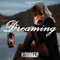 Roudeep - Dreaming