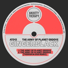 Gingerblack -The Army of Planet Groove