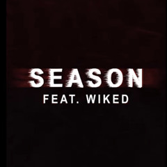 Lil Cap x Wiked - Season