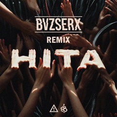 FLOSSTRADAMUS X VIPERACTIVE - HITA  (BVZSERX REMIX)
