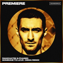 Premiere: RanchaTek & Phased - Someone To Love (Dema Remix) [Redrum]